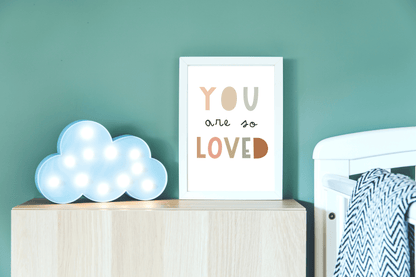 You Are So Loved