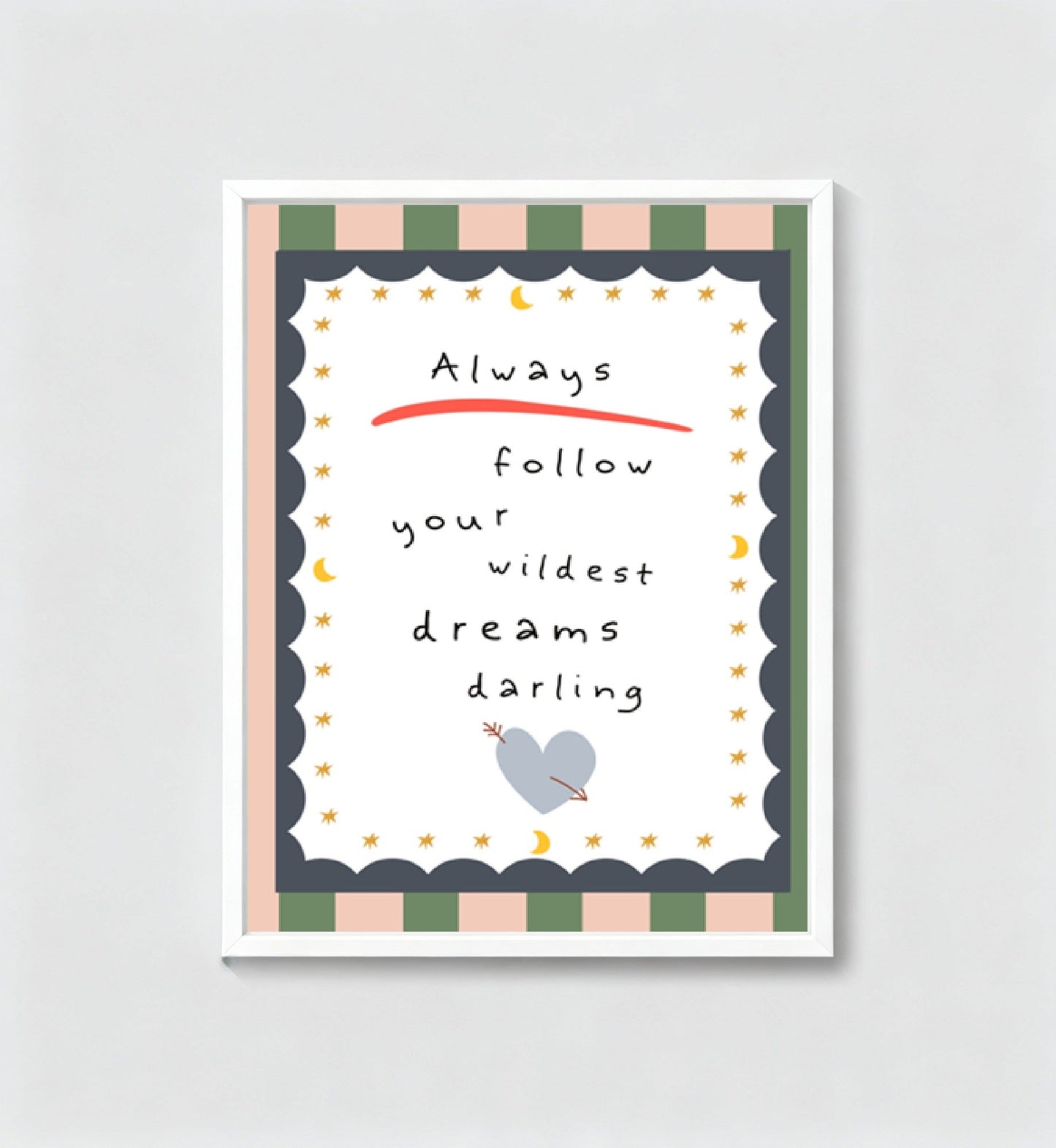Follow Your Dreams