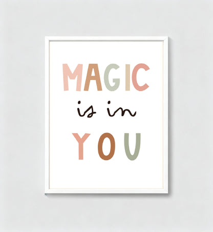 Magic is in You