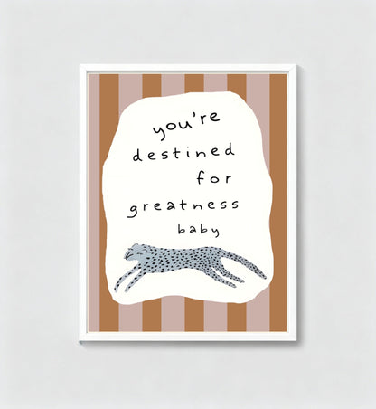 Destined To Be Great